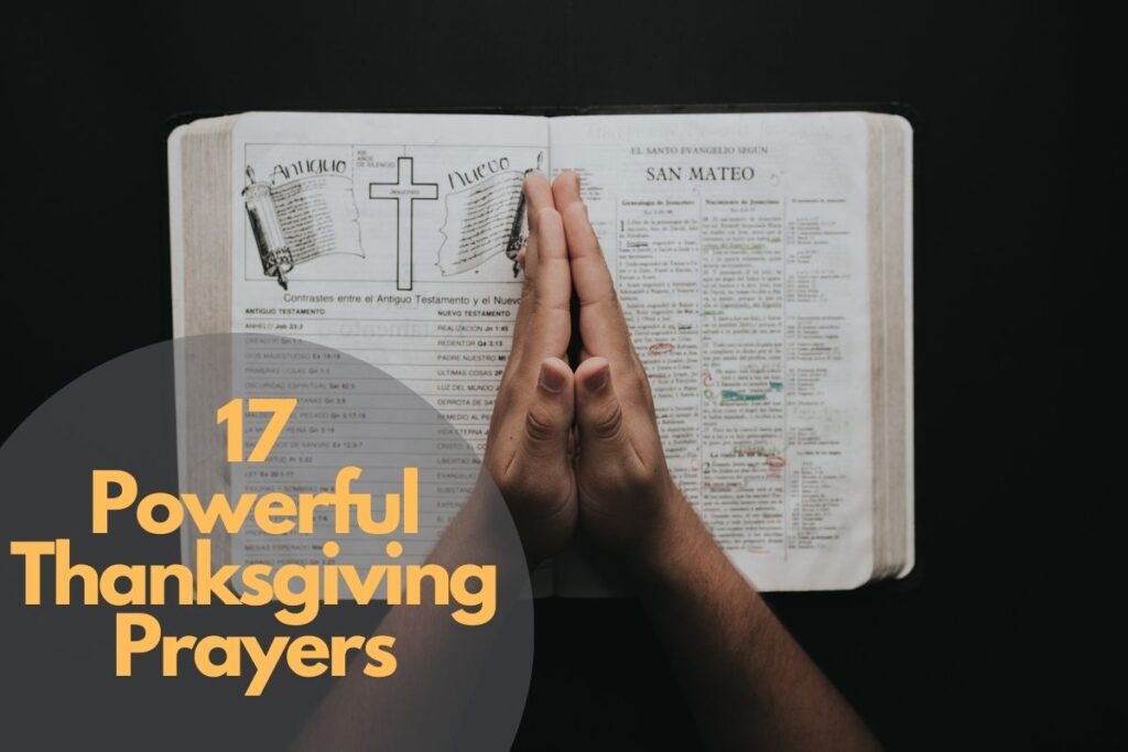 17 Powerful Thanksgiving Prayers – Bible Verses of the day