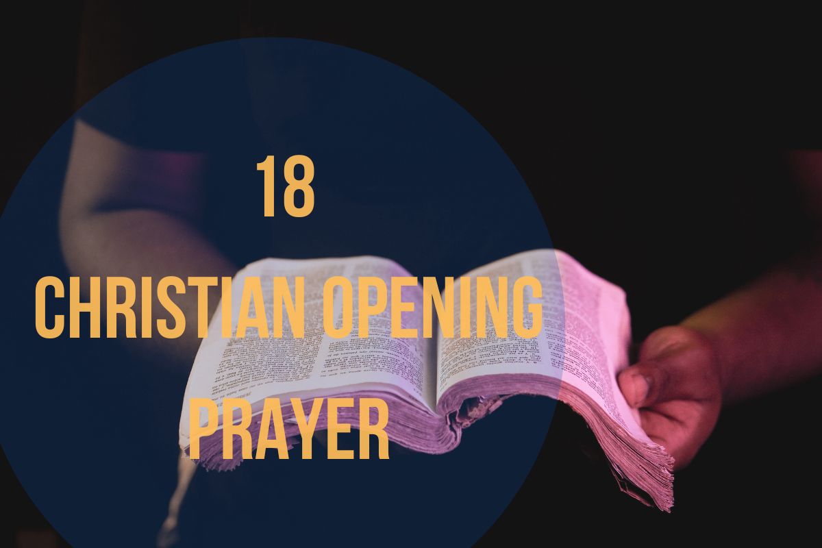 18 Christian Opening Prayer