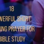 18 Powerful Short Opening Prayer For Bible Study