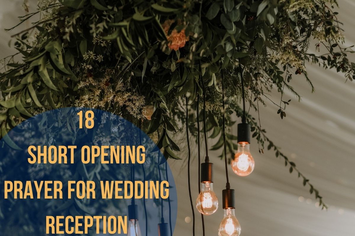 18 Short Opening Prayer For Wedding Reception