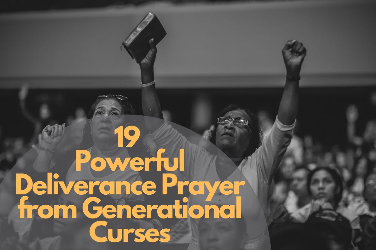 Deliverance Prayer from Generational Curses