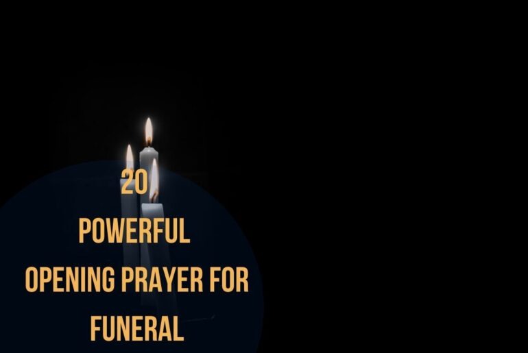 20 Powerful Opening Prayer For Funeral