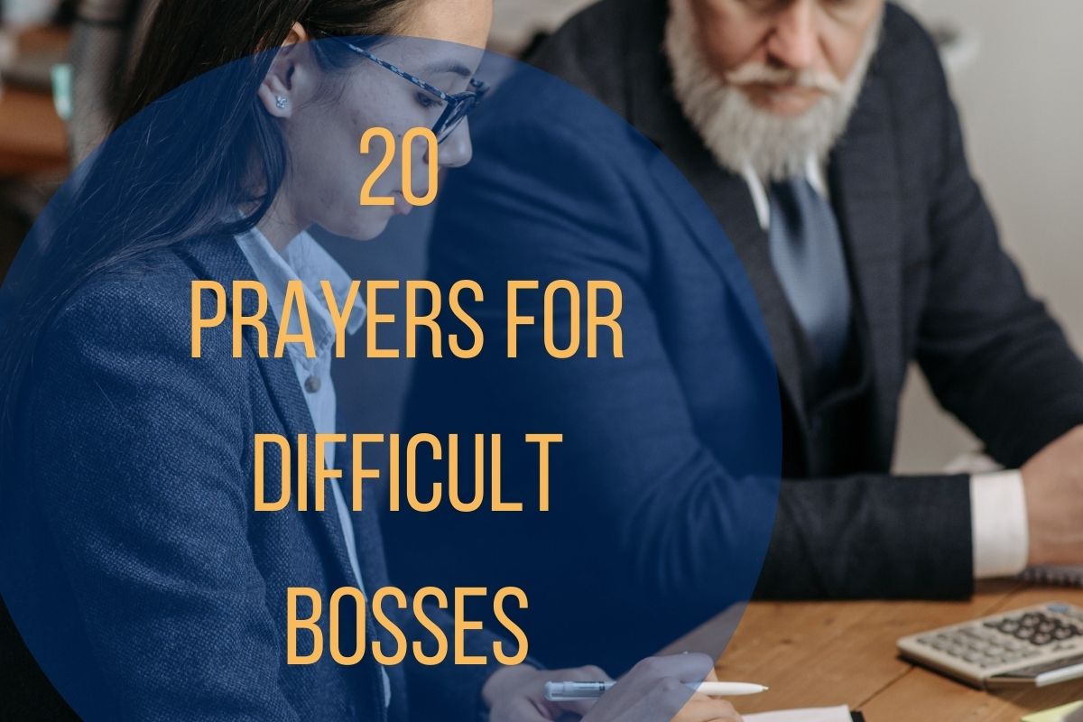 20 Prayers For Difficult Bosses