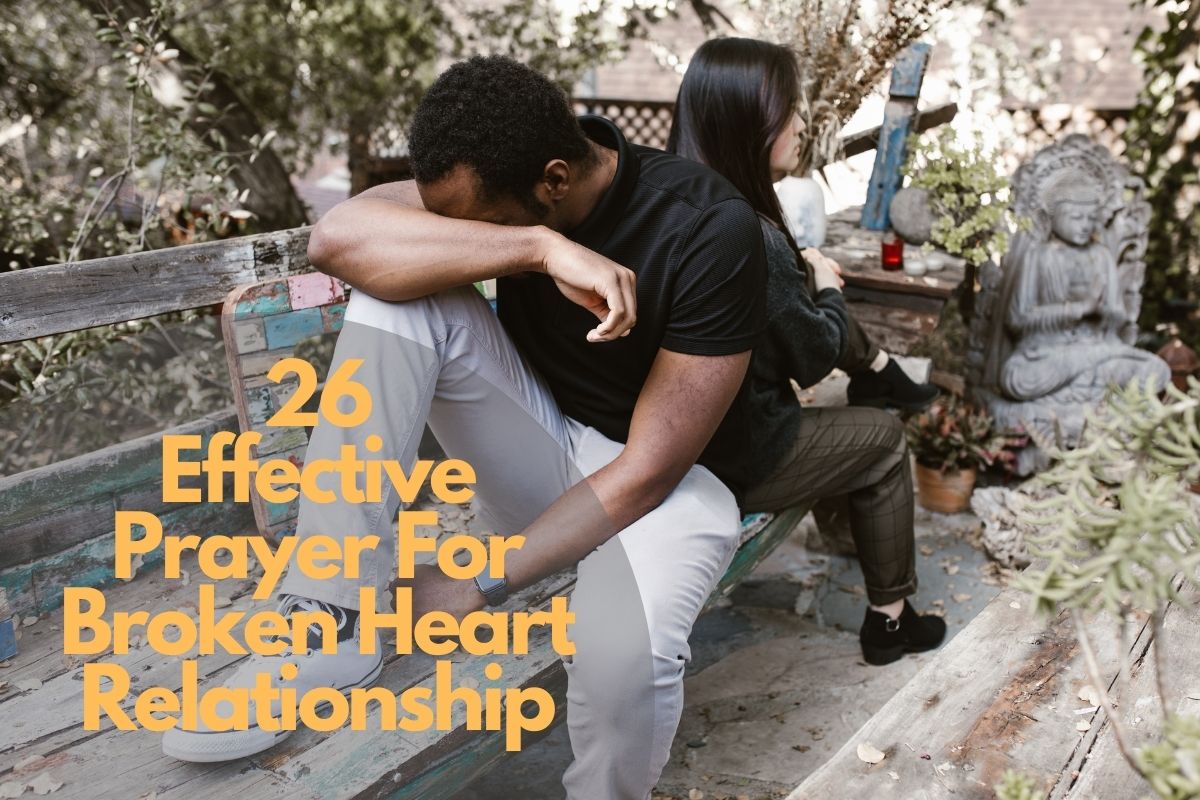 Prayer For Broken Heart Relationship