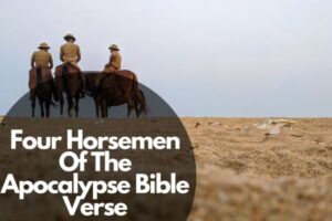 four horsemen of the apocalypse bible verse meaning