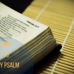 How To Say Psalms: A Comprehensive Guide