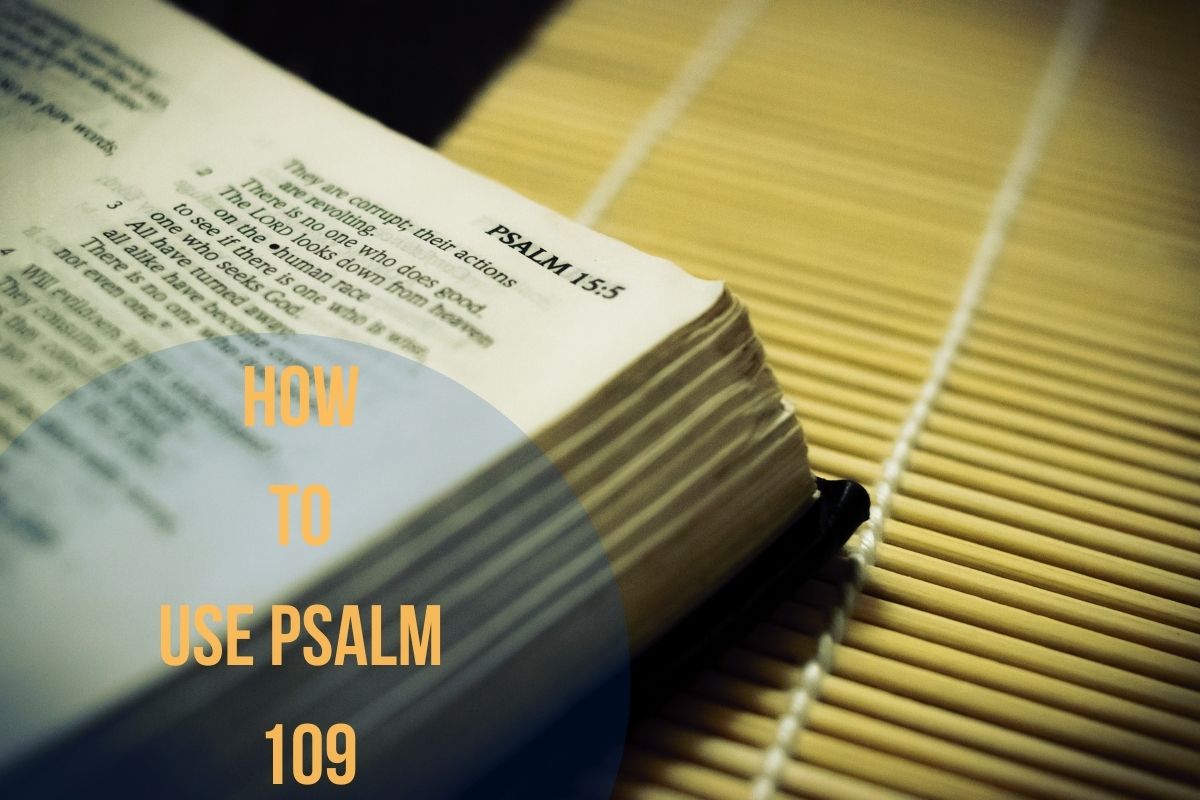 How To Use Psalm 109