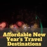 Affordable New Year's Travel Destinations
