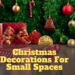Christmas Decorations For Small Spaces