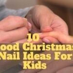 10 Good Christmas Nail Ideas For Kids