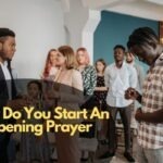 How Do You Start An Opening Prayer
