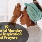 Monday Divine Inspiration And Prayers