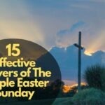 15 Effective Prayers of The People Easter Sunday