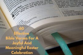 Bible Verses For A Joyful And Meaningful Easter Celebration