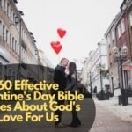 Valentine's Day Bible Verses About God's Love For Us