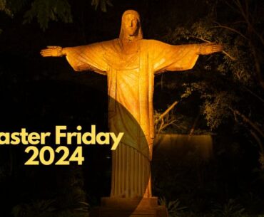 Easter Friday 2024