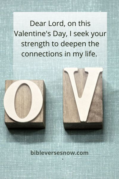 Finding Strength in Prayer for Deeper Connections on Valentine's Day