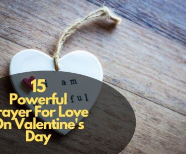 Prayer For Love On Valentine's Day