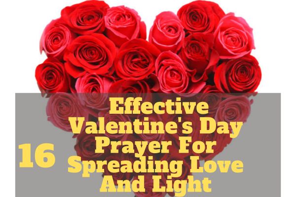 Valentine's Day Prayer For Spreading Love And Light